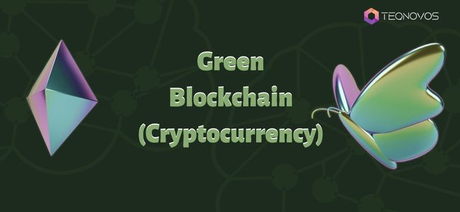 Green Blockchain Crypto