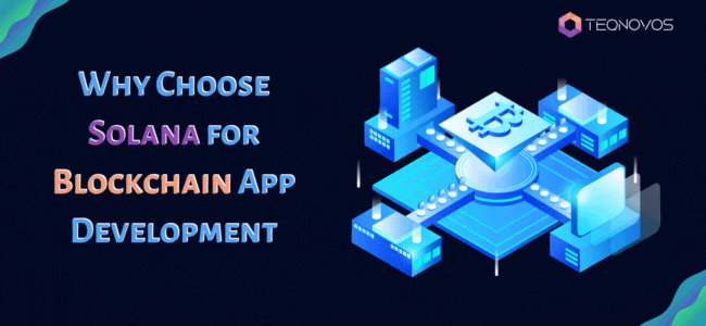 Solana for Blockchain App Development