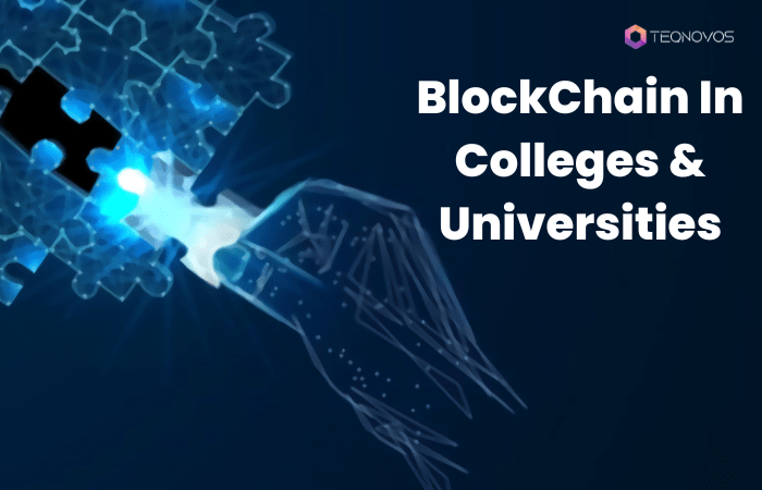 BlockChain In Colleges Universities
