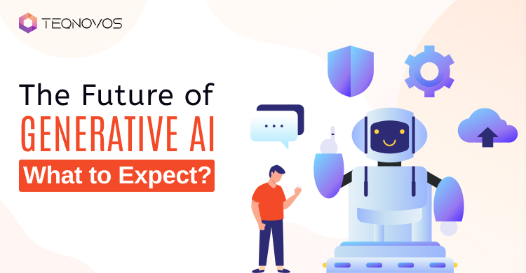 Future of Generative AI