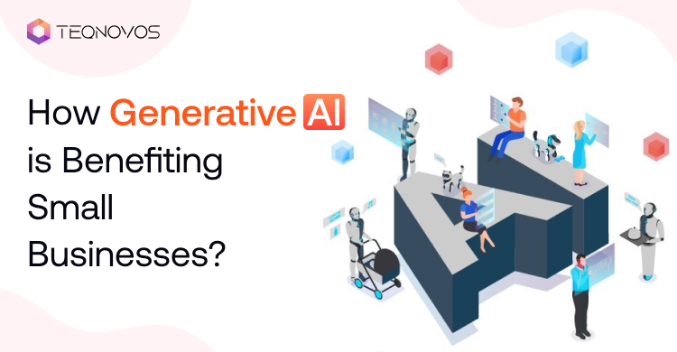 Generative AI for Small Businesses