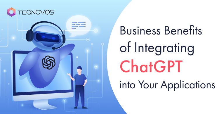 Business Benefits of ChatGPT Integration