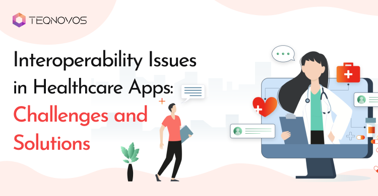 Healthcare App Interoperability